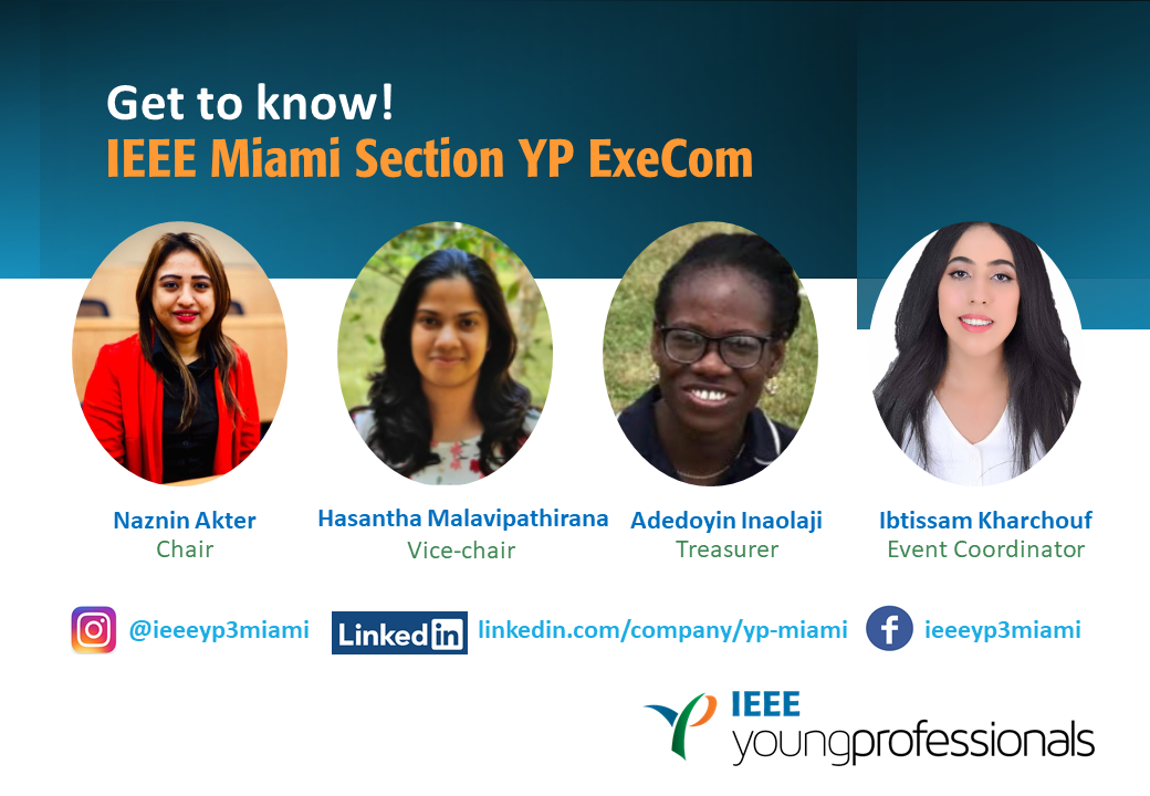 You are currently viewing New IEEE YP Affinity Group in the Region 3 Miami Section: Reflections, Plans and Ideas