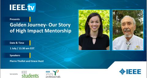 IEEE.tv announcement Golden Journey – Our Story of High Impact Mentorship